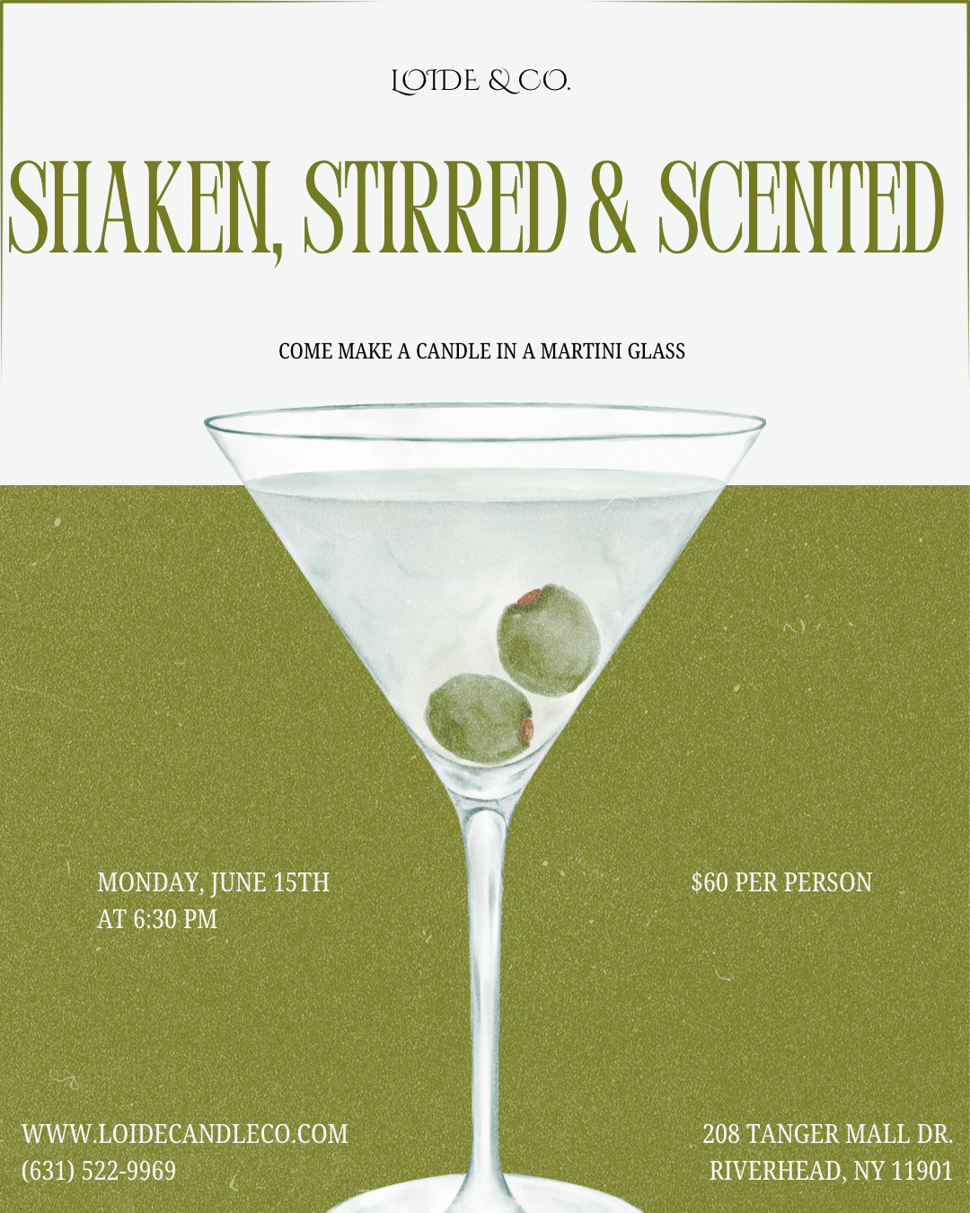 SHAKED, STIRRED, & SCENTED MARTINI CANDLE MAKING CLASS JUNE 15TH