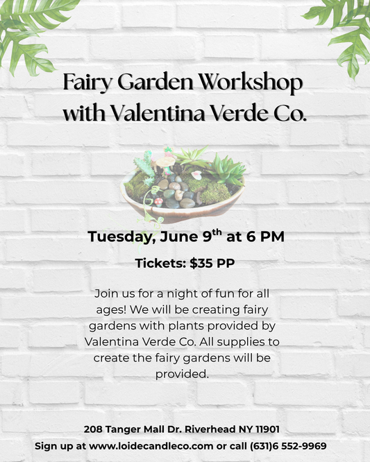 FAIRY GARDEN WORKSHOP WITH VALENTINA VERDE CO.